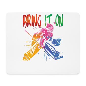 Bring Es An Für Hockeyspieler - Mousepad (Querformat) - Weiß - Vorne