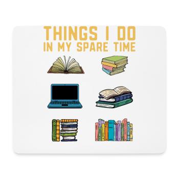 Dinge, Die Ich In Meiner Freizeit Für - Mousepad (Querformat) - Weiß - Vorne