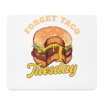 Vergessen Sie Die Taco-dienstags Für - Mousepad (Querformat) - Weiß - Vorne