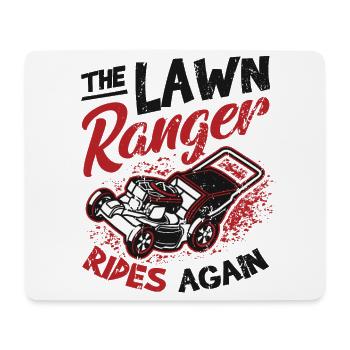 The Lawn Ranger Rides Again Lawn Care Lawn Mower - Mouse Pad (horizontal) - white - Front