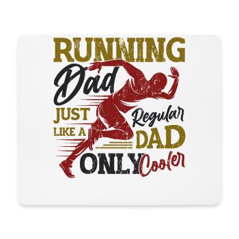 Running Dad, Just Like A Regular Dad, Only Cooler - Mouse Pad (horizontal) - white - Front