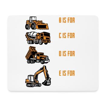 E Steht Für Bagger Für Baggerfahrer - Mousepad (Querformat) - Weiß - Vorne