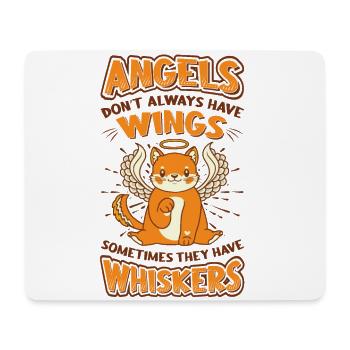 Angels Don't Always Have Wings. - Mouse Pad (horizontal) - white - Front
