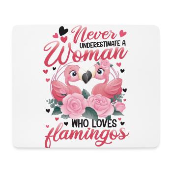 Ne sous-estimez jamais une femme qui aime les flamants roses - Tapis de souris (format paysage) - blanc - Devant