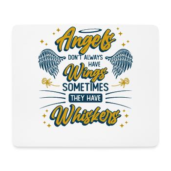 Angels Don't Always Have Wings. - Mouse Pad (horizontal) - white - Front