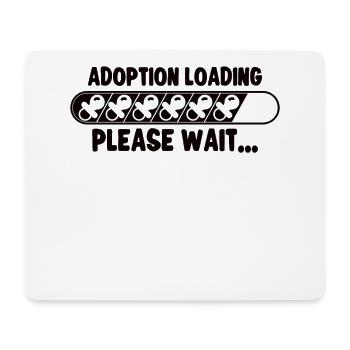 Funny Adoption Adoption Day Gifts - Mouse Pad (horizontal) - white - Front
