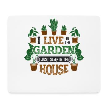 I Live In The Garden Lover, Gartenarbeit. - Mousepad (Querformat) - Weiß - Vorne