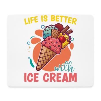 Life is better with Ice Cream Gelato Lover - Mouse Pad (horizontal) - white - Front