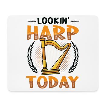 Lookin' Harp Today, harp player. - Mouse Pad (horizontal) - white - Front