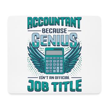 Accountant genius,Is not an official profession - Mouse Pad (horizontal) - white - Front