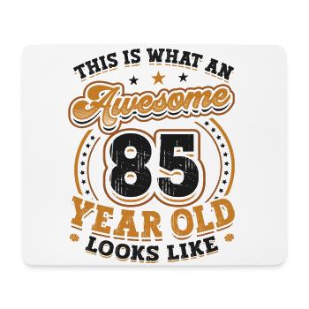 This is what a great 85-year-old looks like. - Mouse Pad (horizontal) - white - Front