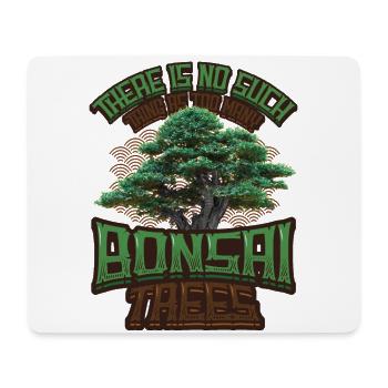 Es Gibt Nicht Zu Viele Bonsai-bäume. - Mousepad (Querformat) - Weiß - Vorne