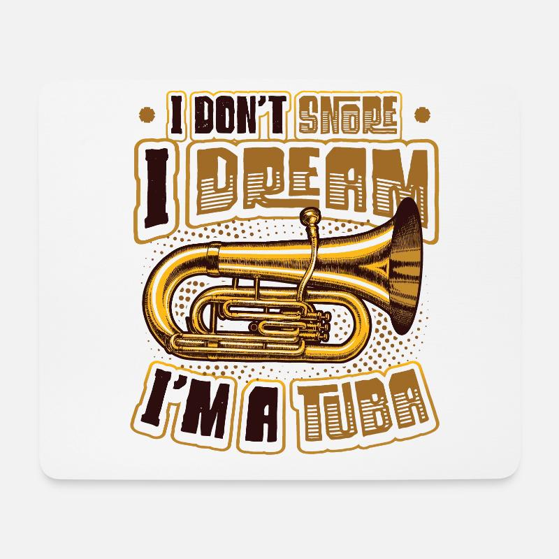 Ich Schnarche Nicht, Ich Träume, Ich Bin Eine Tuba - Mousepad (Querformat) - Weiß