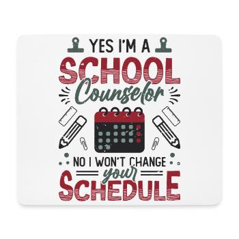 Yes, I am a school counselor No. - Mouse Pad (horizontal) - white - Front