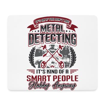 Metalldetektor, Hobby, Metalldetektion. - Mousepad (Querformat) - Weiß - Vorne