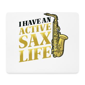 J’ai une vie active de saxophone, le saxophone jazz. - Tapis de souris (format paysage) - blanc - Devant
