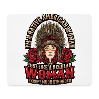 Amerikanische Ureinwohnerin. - Mousepad (Querformat) - Weiß - Vorne