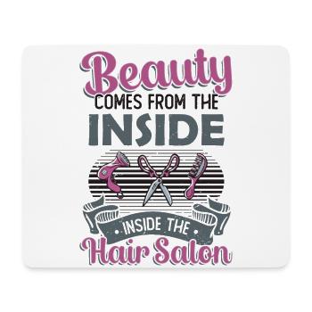 Beauty comes from inside the hair salon - Mouse Pad (horizontal) - white - Front