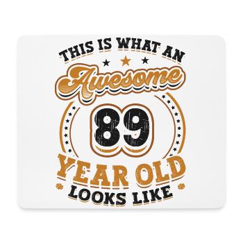 This is what a great 89-year-old looks like. - Mouse Pad (horizontal) - white - Front