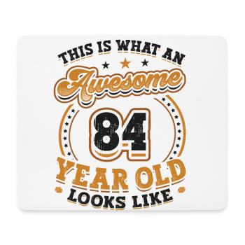 This is what a great 84-year-old looks like. - Mouse Pad (horizontal) - white - Front