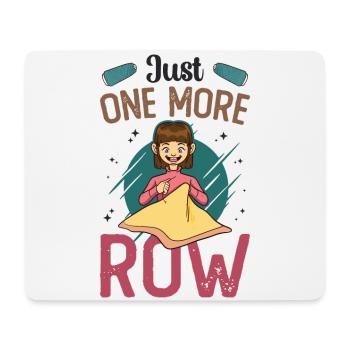 Nur Noch Eine Reihe Häkeln - Mousepad (Querformat) - Weiß - Vorne
