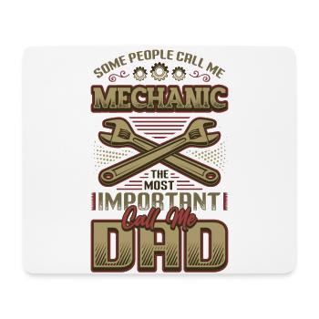 Mechanic, the most important Call Me Dad, car - Mouse Pad (horizontal) - white - Front