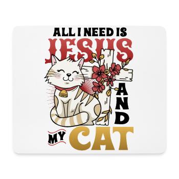 All I need is Jesus and my cat - Mouse Pad (horizontal) - white - Front
