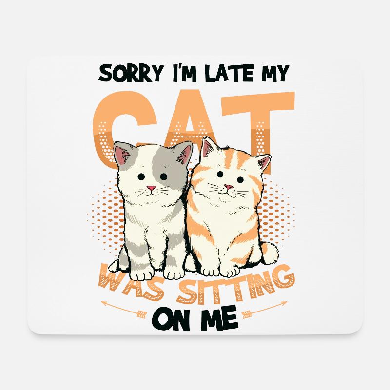 Tut Mir Leid, Dass Ich Zu Spät Bin - Mousepad (Querformat) - Weiß