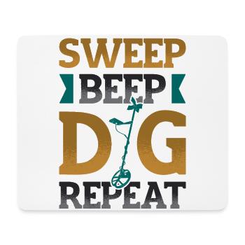 Sweep Beep Dig Repeat Schatzsuche Metall - Mousepad (Querformat) - Weiß - Vorne