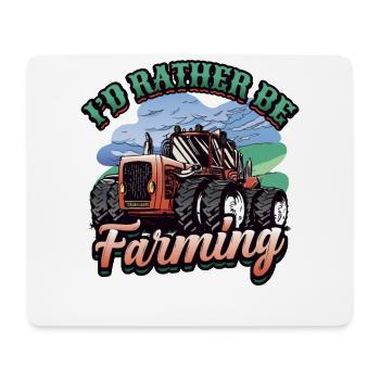 Ich Wäre Lieber Landwirt Tractor Farmer - Mousepad (Querformat) - Weiß - Vorne