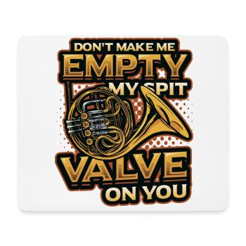 Empty My Spit, value French horn - Mouse Pad (horizontal) - white - Front