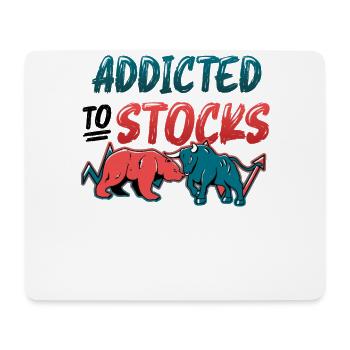 Addicted to Stocks, Bull Bear Stock Market - Mouse Pad (horizontal) - white - Front