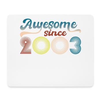 Fantastisch Seit 2003 Retro 19. Bitrthday - Mousepad (Querformat) - Weiß - Vorne