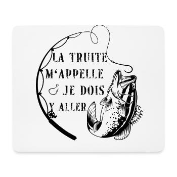 La Truite m'appelle , cadeau pour pêcheur - Tapis de souris (format paysage) - blanc - Devant