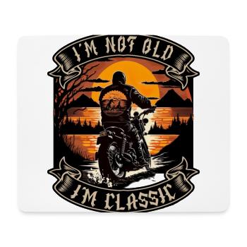 I m not old I m classic Motorrad biker - Mousepad (Querformat) - Weiß - Vorne