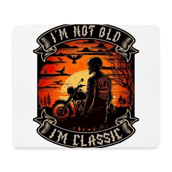 I m not old I m classic Motorrad biker - Mousepad (Querformat) - Weiß - Vorne