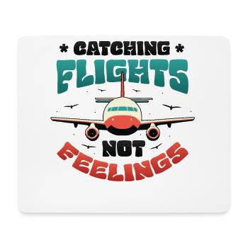 Flying instead of feeling, travel-addicted flyer - Mouse Pad (horizontal) - white - Front