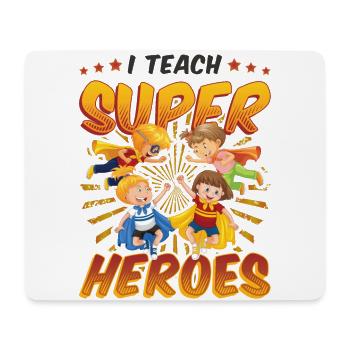 Ich Unterrichte Superhelden - Mousepad (Querformat) - Weiß - Vorne