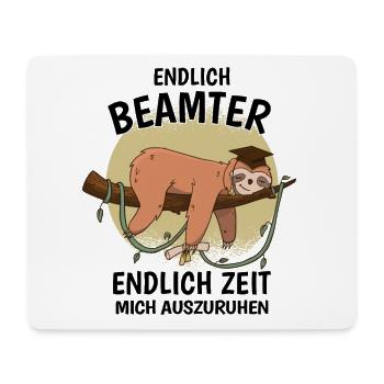 Endlich Beamter Auf Lebenszeit Endlich Verbeamtung - Mousepad (Querformat) - Weiß - Vorne