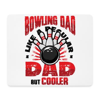 Bowling Dad, Wie Ein Normaler Dad, Aber Cooler - Mousepad (Querformat) - Weiß - Vorne