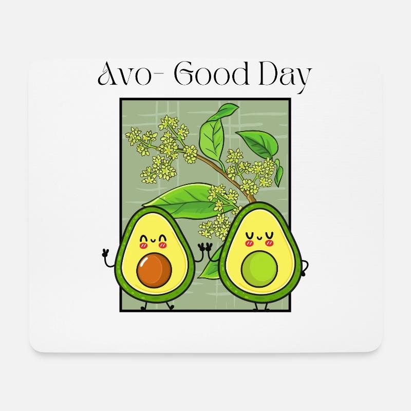 Avo-Good Day - Mousepad (Querformat) - Weiß