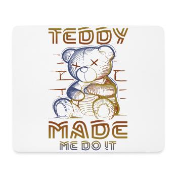 Teddy m’a fait le faire - Tapis de souris (format paysage) - blanc - Devant
