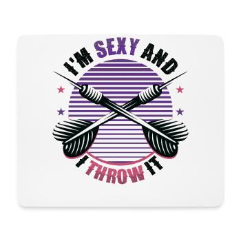 I'm sexy and I throw a dart - Mouse Pad (horizontal) - white - Front