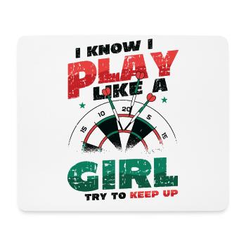Ich Weiß, Dass Ich Wie Ein Mädchen Spiele - Mousepad (Querformat) - Weiß - Vorne