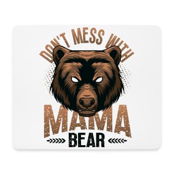 Ne plaisante pas avec Mama Bear - Tapis de souris (format paysage) - blanc - Devant