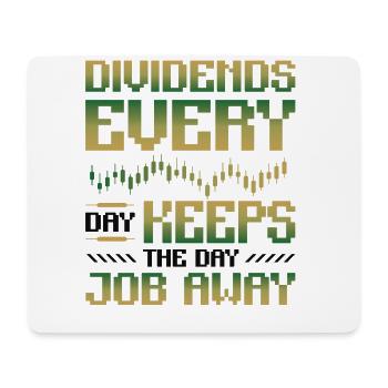 Dividende, Jeden Tag Halten Sie Den Tagesjob Weg - Mousepad (Querformat) - Weiß - Vorne