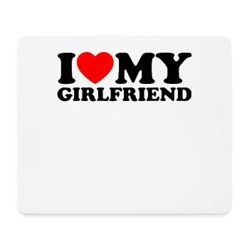 I Love My Girlfriend - Ich Liebe Meine Freundin - Mouse Pad (horizontal) - white - Front