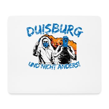 Duisburg und nicht anders UPDATE - Mousepad (Querformat) - Weiß - Vorne