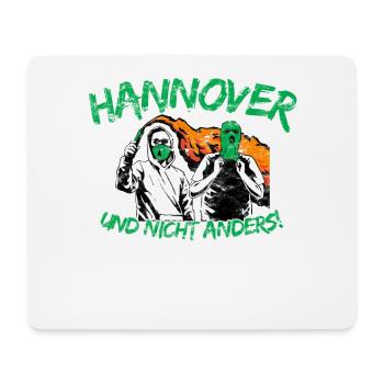 Hannover und nicht anders UPDATE - Mousepad (Querformat) - Weiß - Vorne