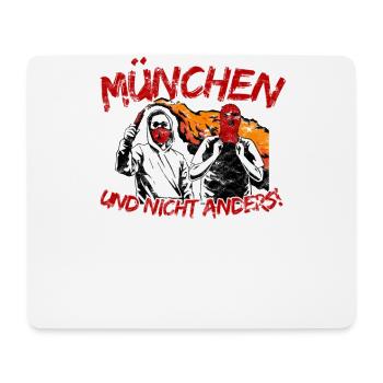 München und nicht anders UPDATE - Mousepad (Querformat) - Weiß - Vorne